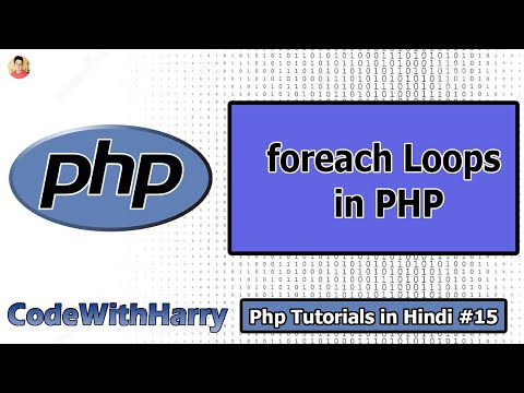 foreach Loops in php | PHP Tutorial #15